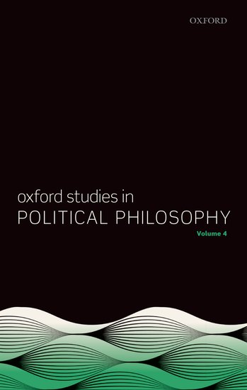 Oxford_Studies_in_Political_Philosophy_vol_4