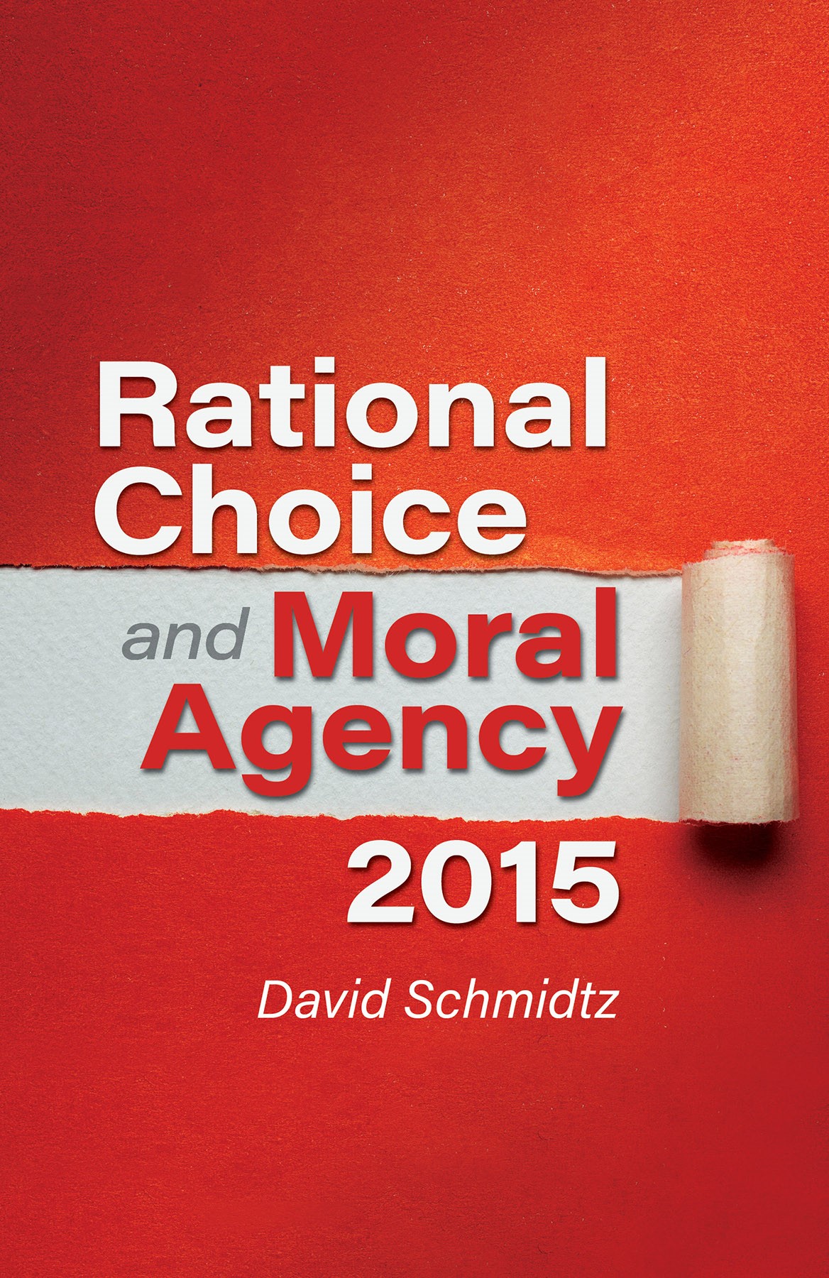 Rational_Choice_and_Moral_Agency_2015_-_Schmidtz.jpeg_0